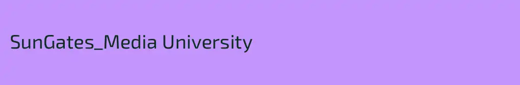 SunGates_Media University
